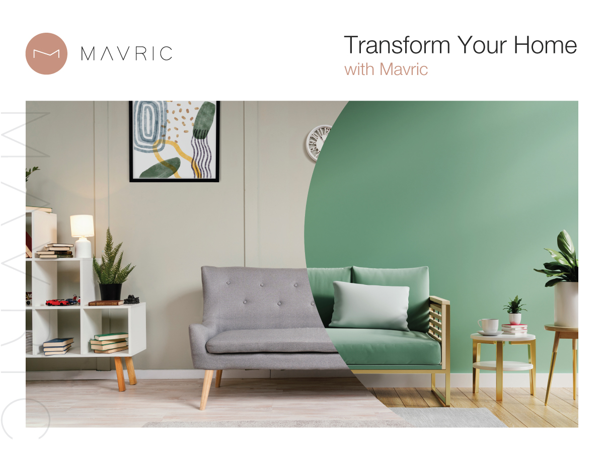 Transform Your Home with Mavric